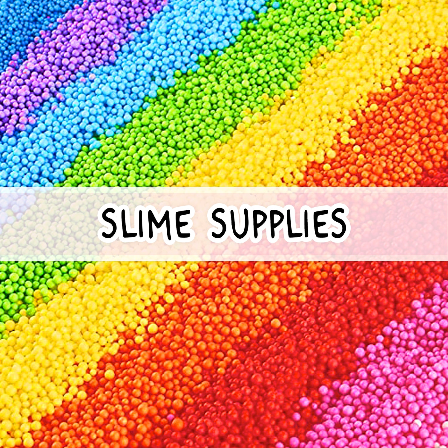 Slime Supplies