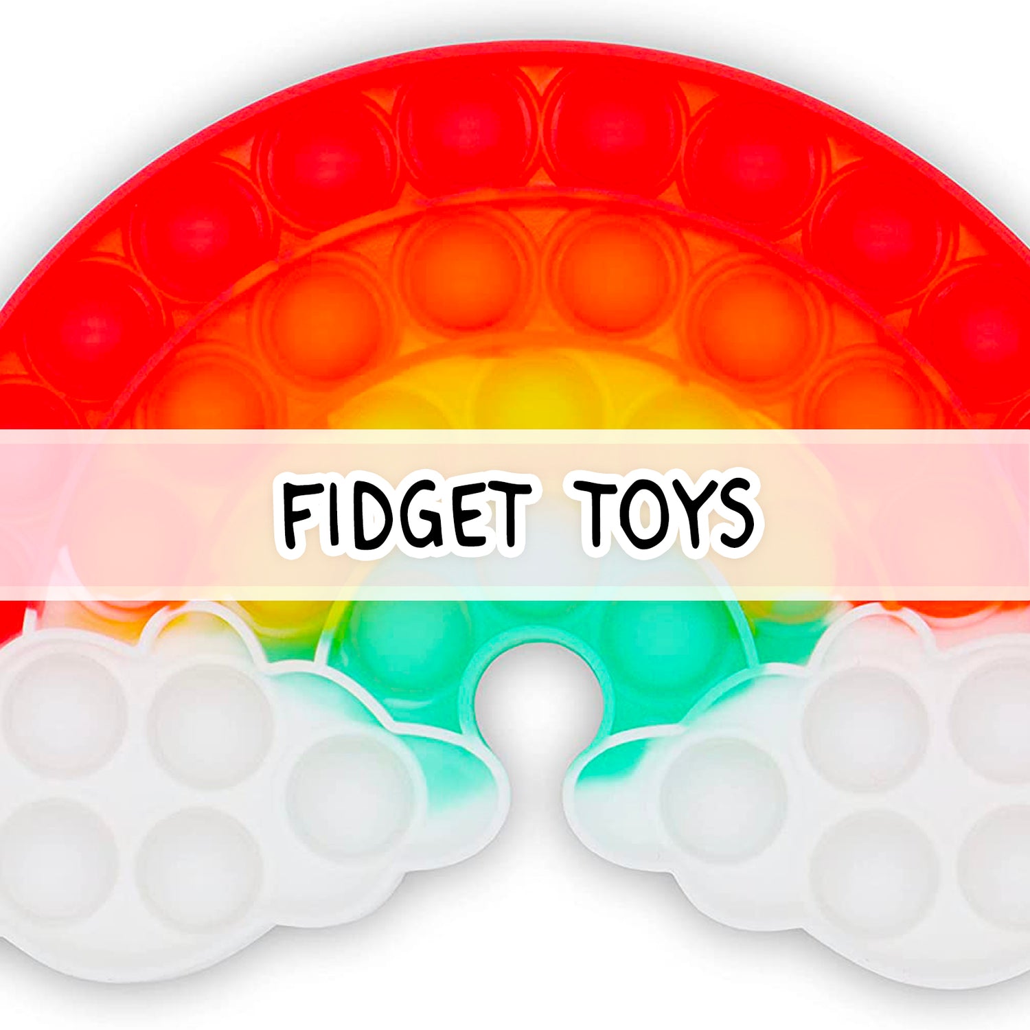 Fidget Toys
